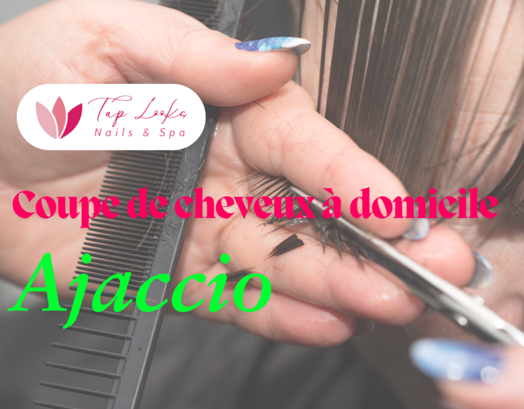 Coupe de cheveux à domicile Ajaccio