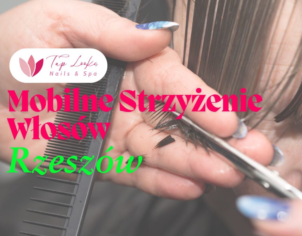 Mobilne Strzyżenie Włosów Rzeszów